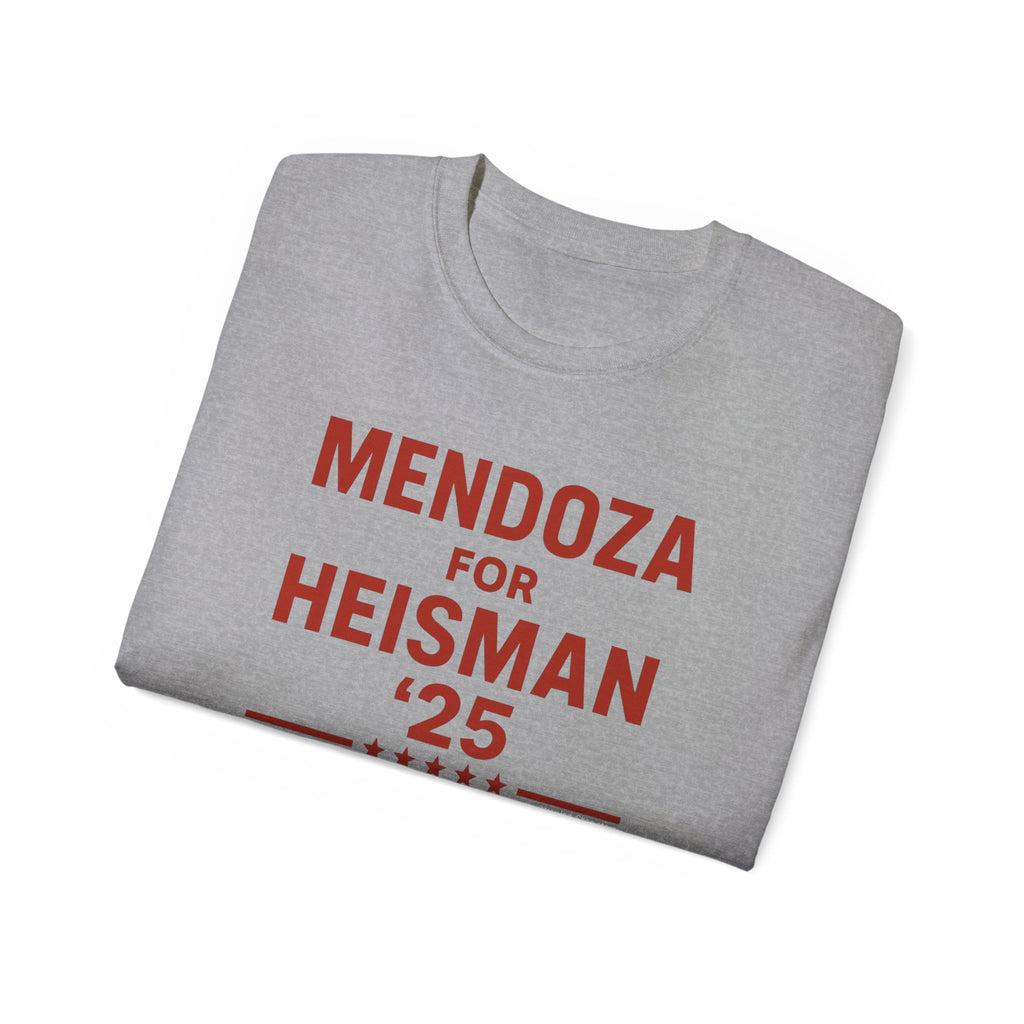 Mendoza for Heisman '25 Unisex T-Shirt