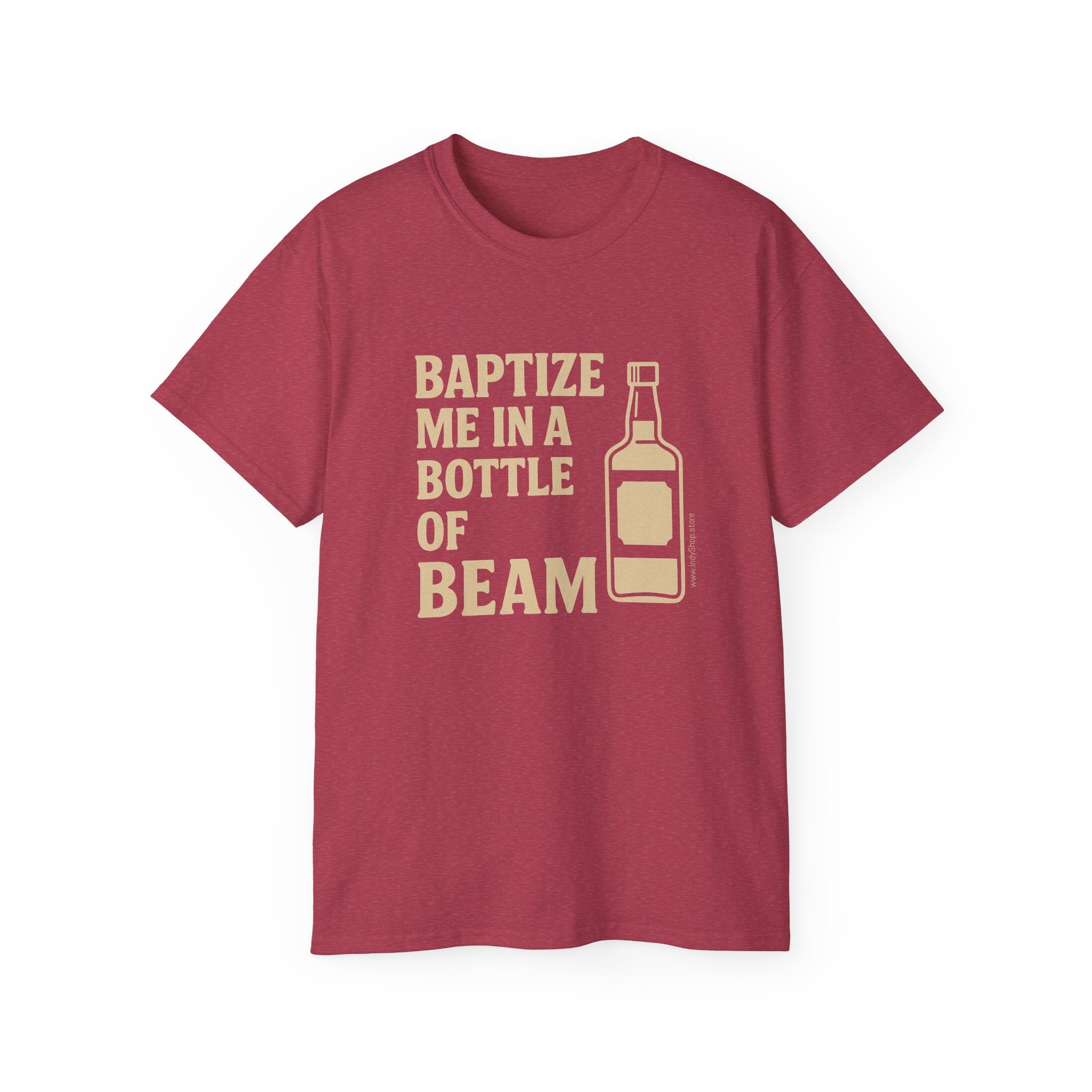 Baptize Me Bottle of Beam | Unisex T-Shirt