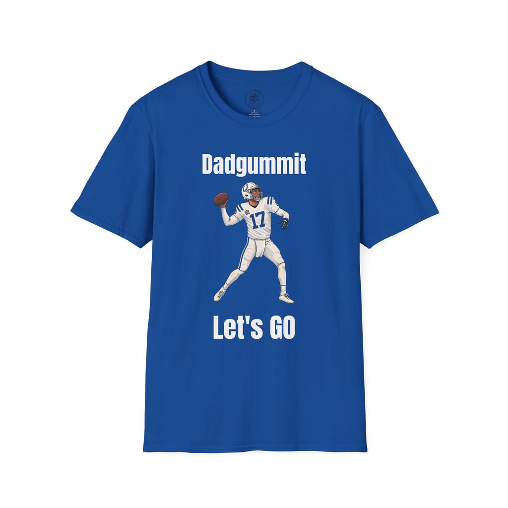 Dadgummit Let's Go Graphic T-Shirt | Indy Colts Rivers Fan Shirt