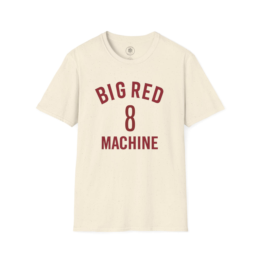 Big Red Machine 8 T-Shirt