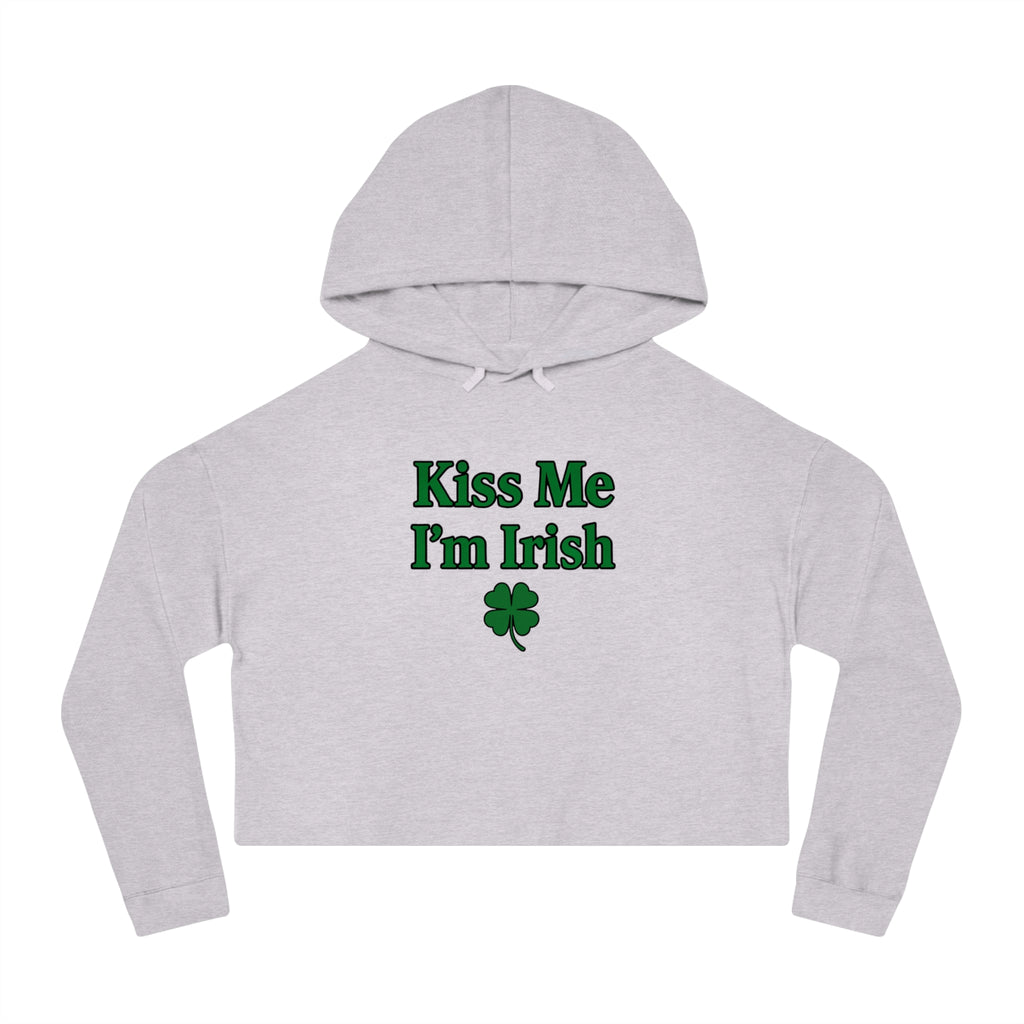 Kiss Me I'm Irish Cropped Hooded Sweatshirt for Women | St Patrick's Day | Trendy and Casual, Perfect for Spring Outings, Gift for Her, Comfortable Fashion