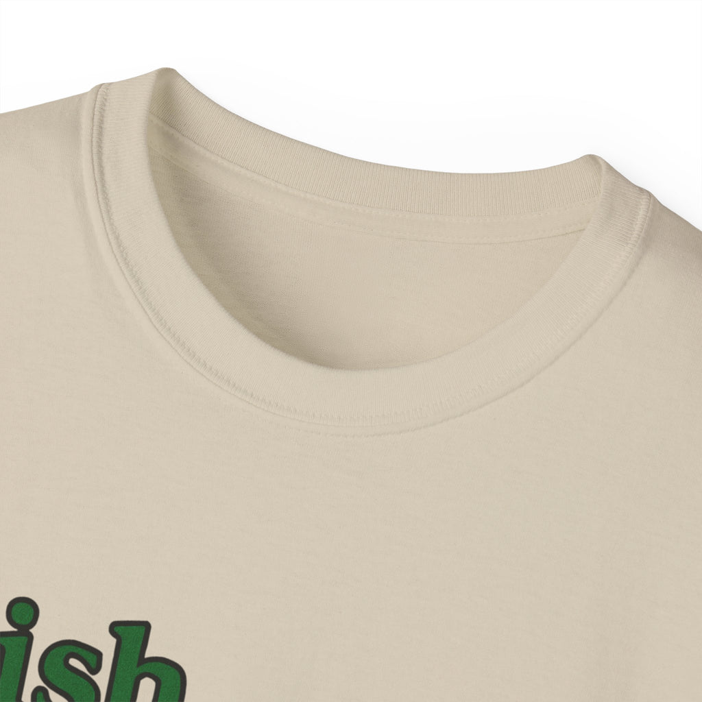 Irish Goodbye Expert Unisex Ultra Cotton Tee | St Patrick's Day Apparel