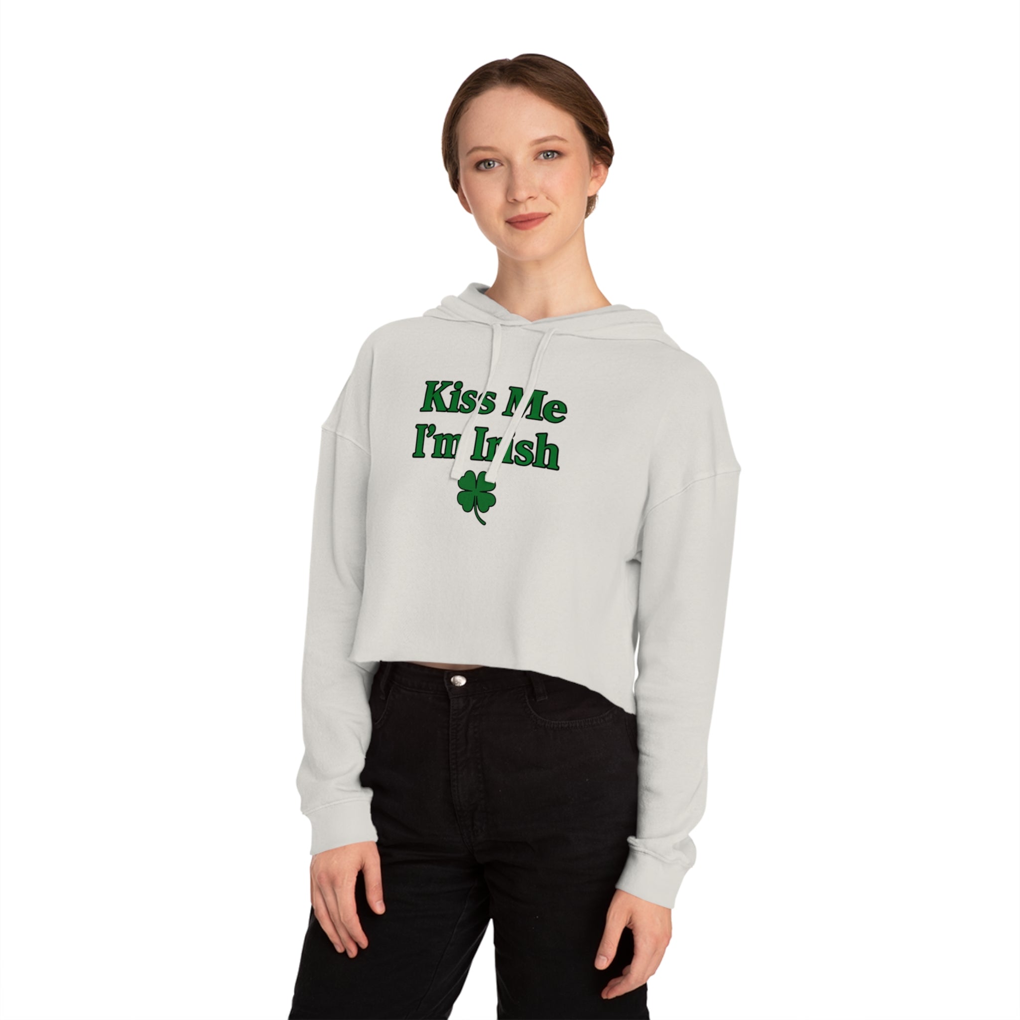 Kiss Me I'm Irish Cropped Hooded Sweatshirt for Women | St Patrick's Day | Trendy and Casual, Perfect for Spring Outings, Gift for Her, Comfortable Fashion