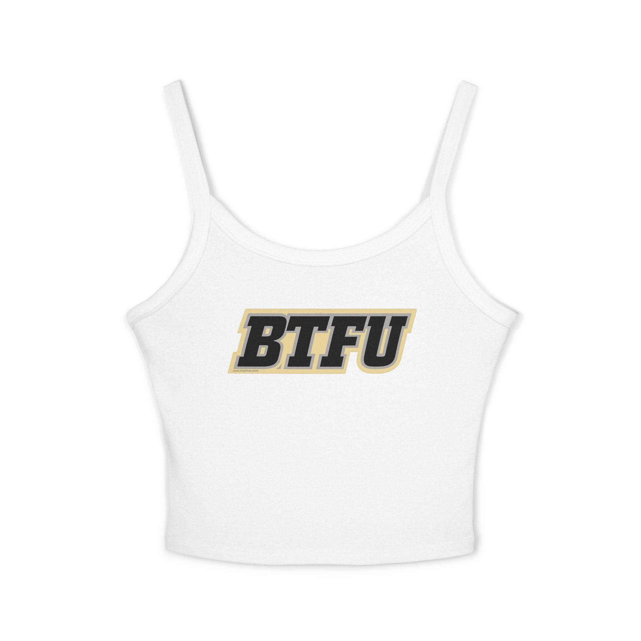 BTFU Women's Tank Top | Spaghetti Strap Tank Top