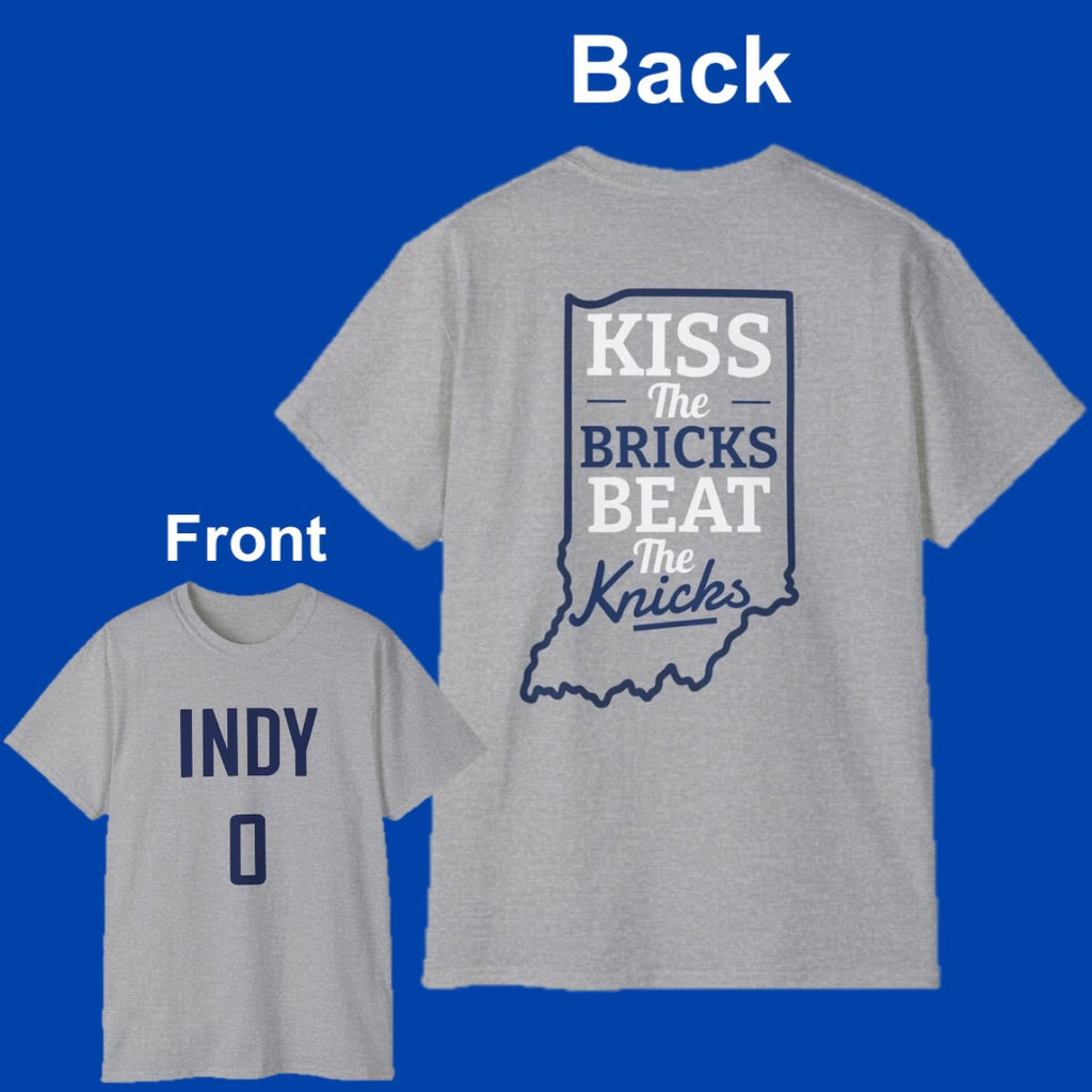 Kiss the Bricks Beat the Knicks Back | Indy 0 Front | Unisex T-Shirt | Indy Pacers