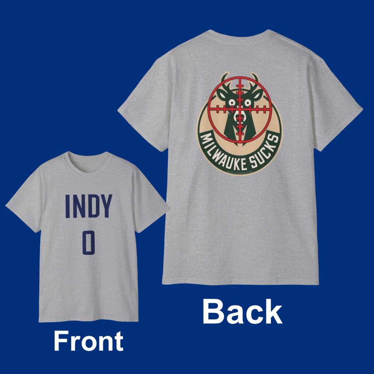 Milwaukee Sucks T-Shirt | Indy on Front | Graphic on Back
