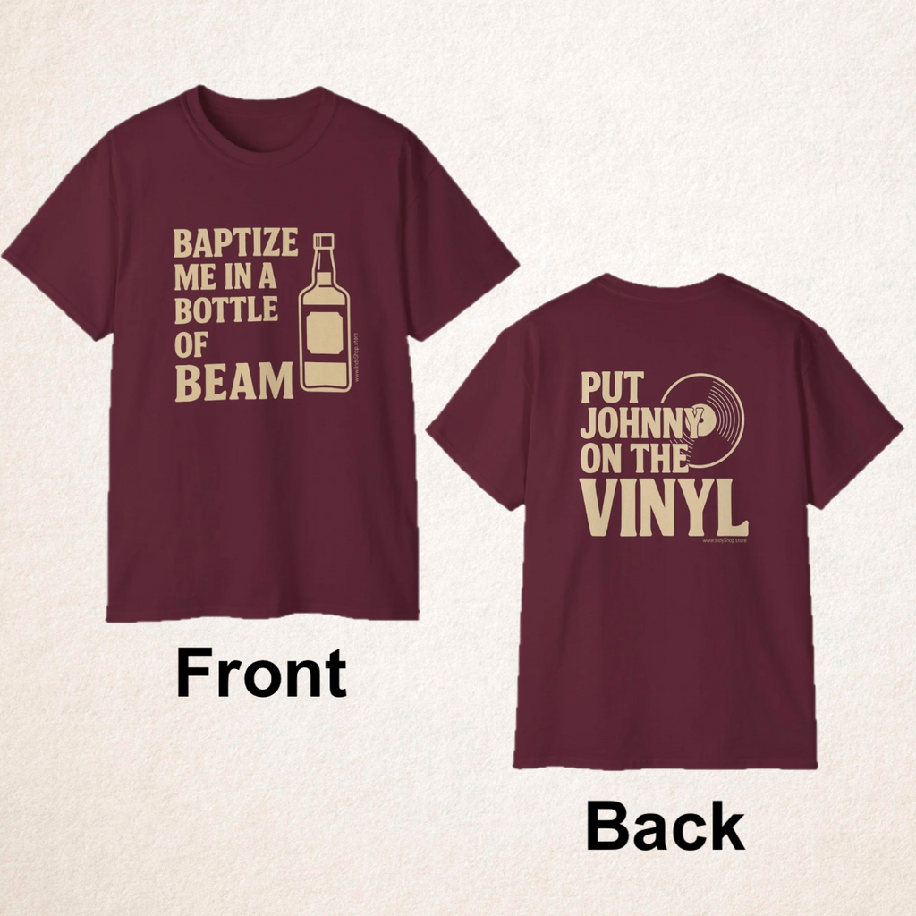 Baptize Me Bottle of Beam | Unisex T-Shirt