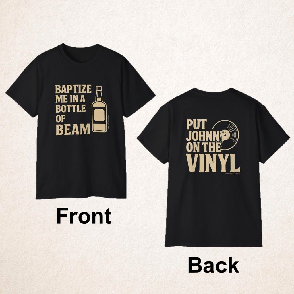 Baptize Me Bottle of Beam | Unisex T-Shirt